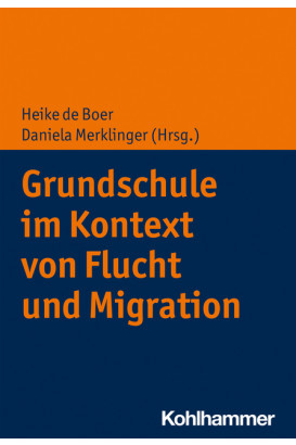 Cover Grundschule im Kontext von Flucht und Migration